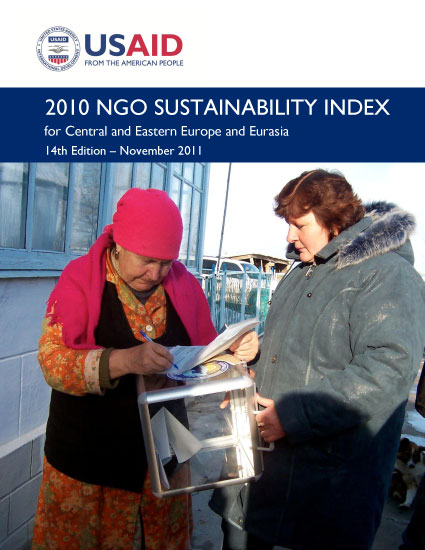 2010 NGO Sustainability Index for Central and Eastern Europe and Eurasia