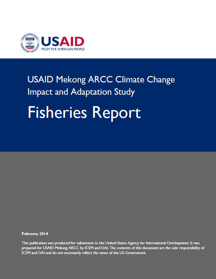 USAID Mekong Climate Change Impact and Adaptation Study - Fisheries Report