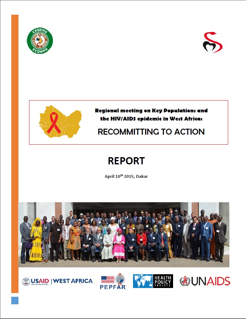 Report on Regional Meeting on Key Populations and the HIV/AIDS Epidemic in West Africa: Recommitting to Action