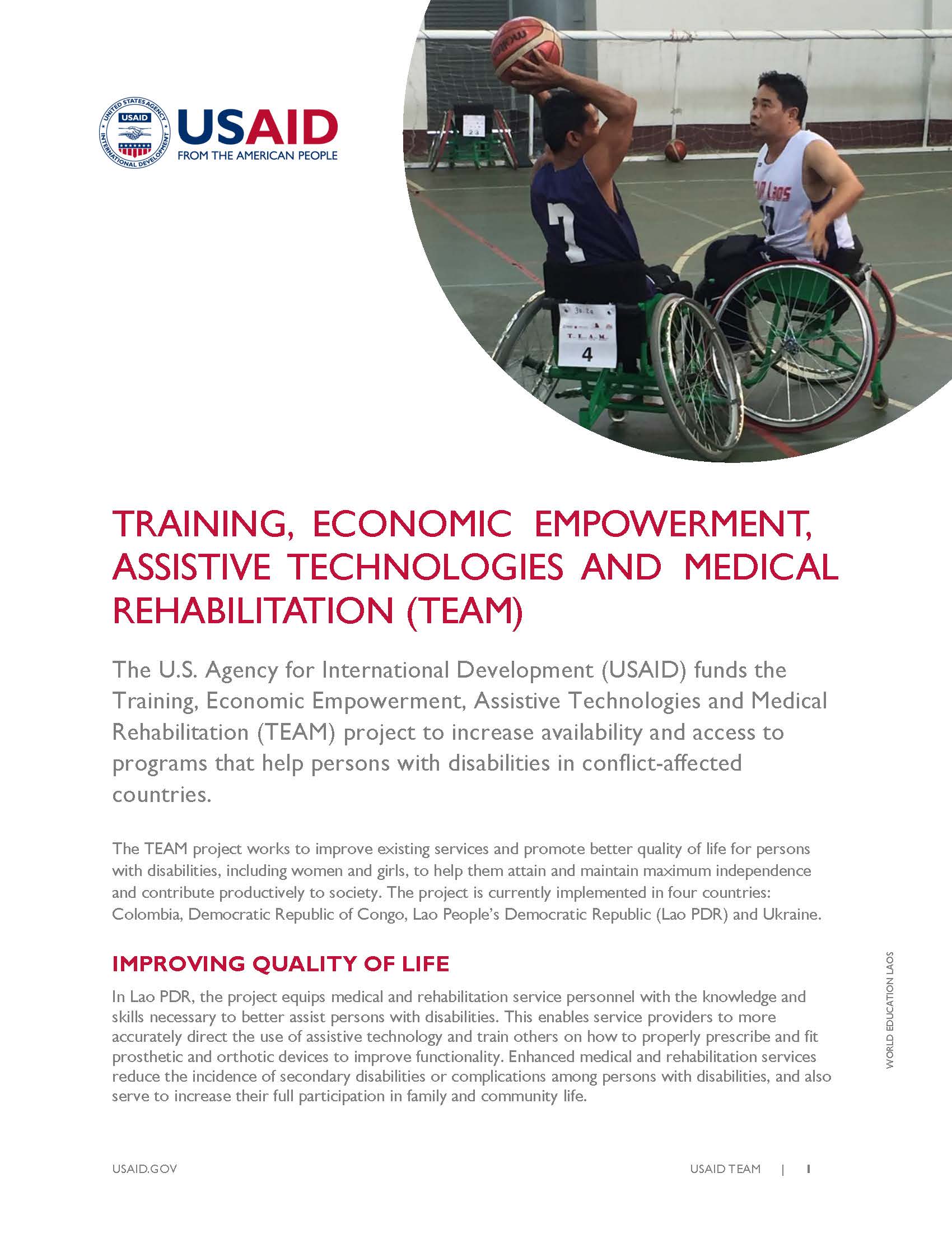 Training, Economic Empowerment, Assistive Technologies and Medical Rehabilitation (TEAM)