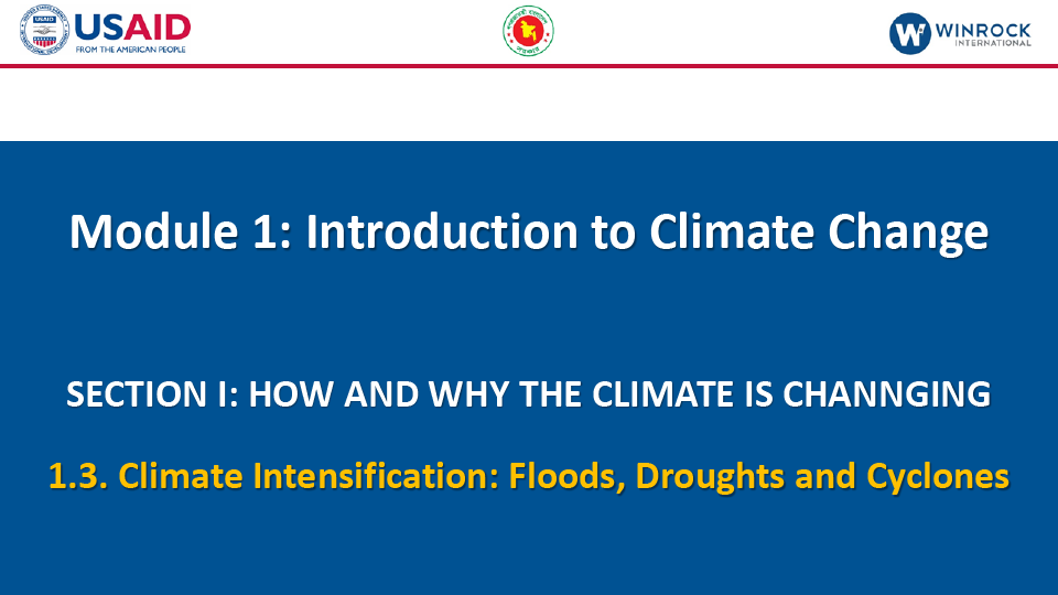 1.3. Climate Intensification: Floods, Droughts and Cyclones