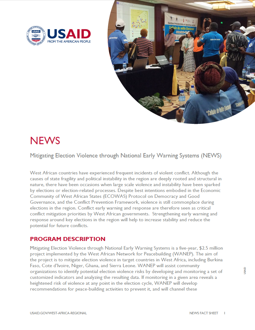 Click here to download the Fact Sheet on Mitigating Election Violence through National Early Warning Systems (NEWS) 