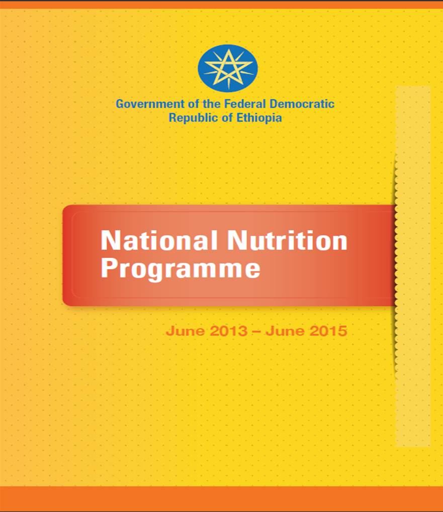Government of the Federal Democratic Republic of Ethiopia National Nutrition Programme