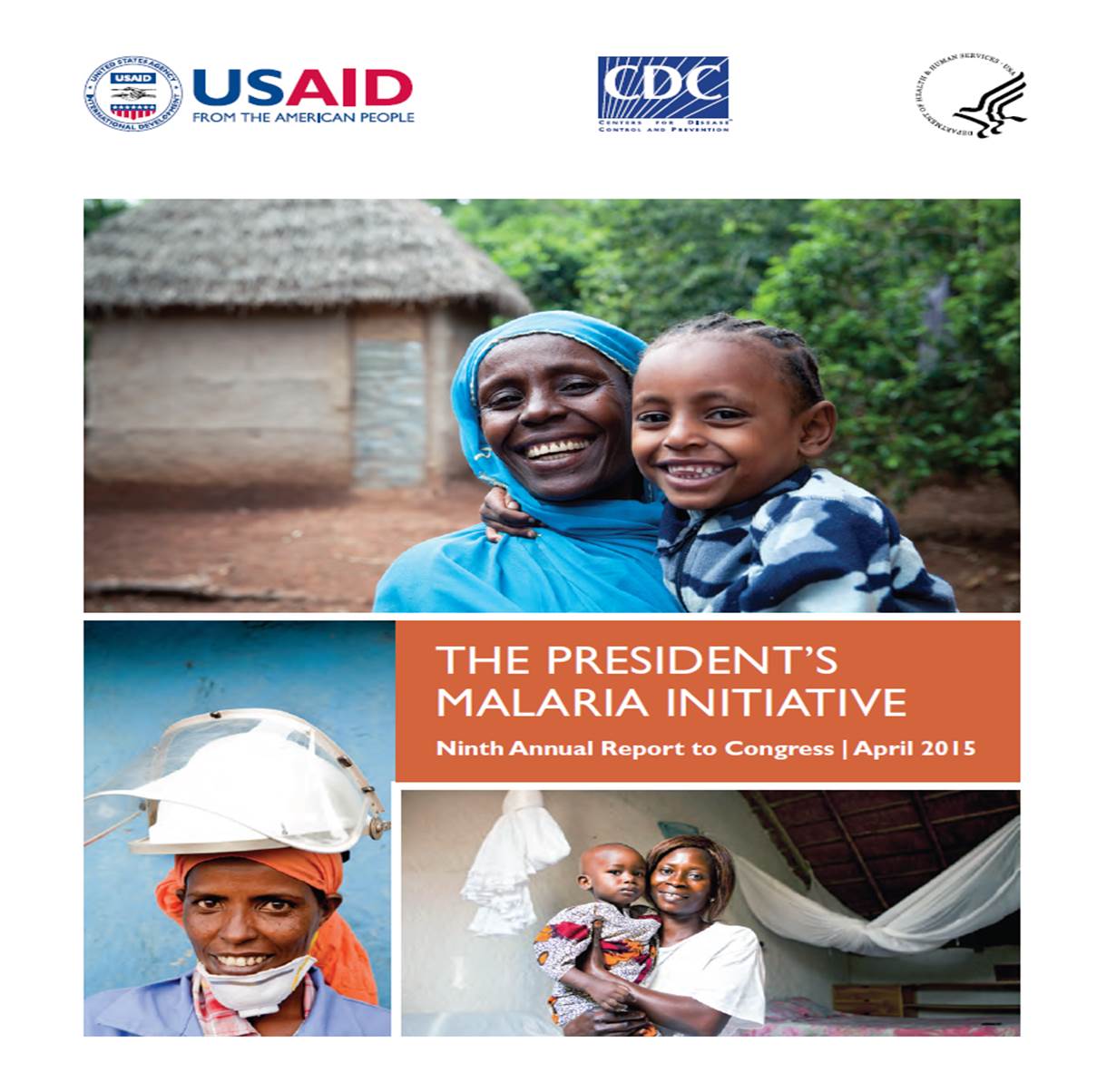 President's Malaria Initiative: Ninth Annual Report to Congress
