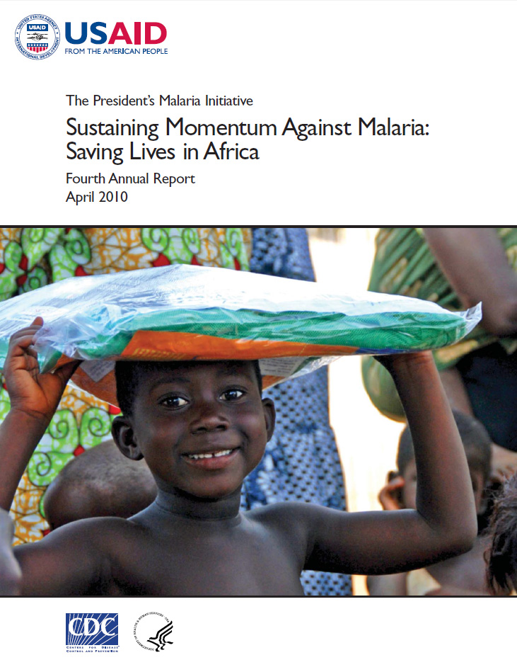 The President's Malaria Initiative Fourth Annual Report to Congress