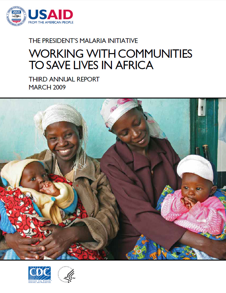 The President's Malaria Initiative Third Annual Report to Congress