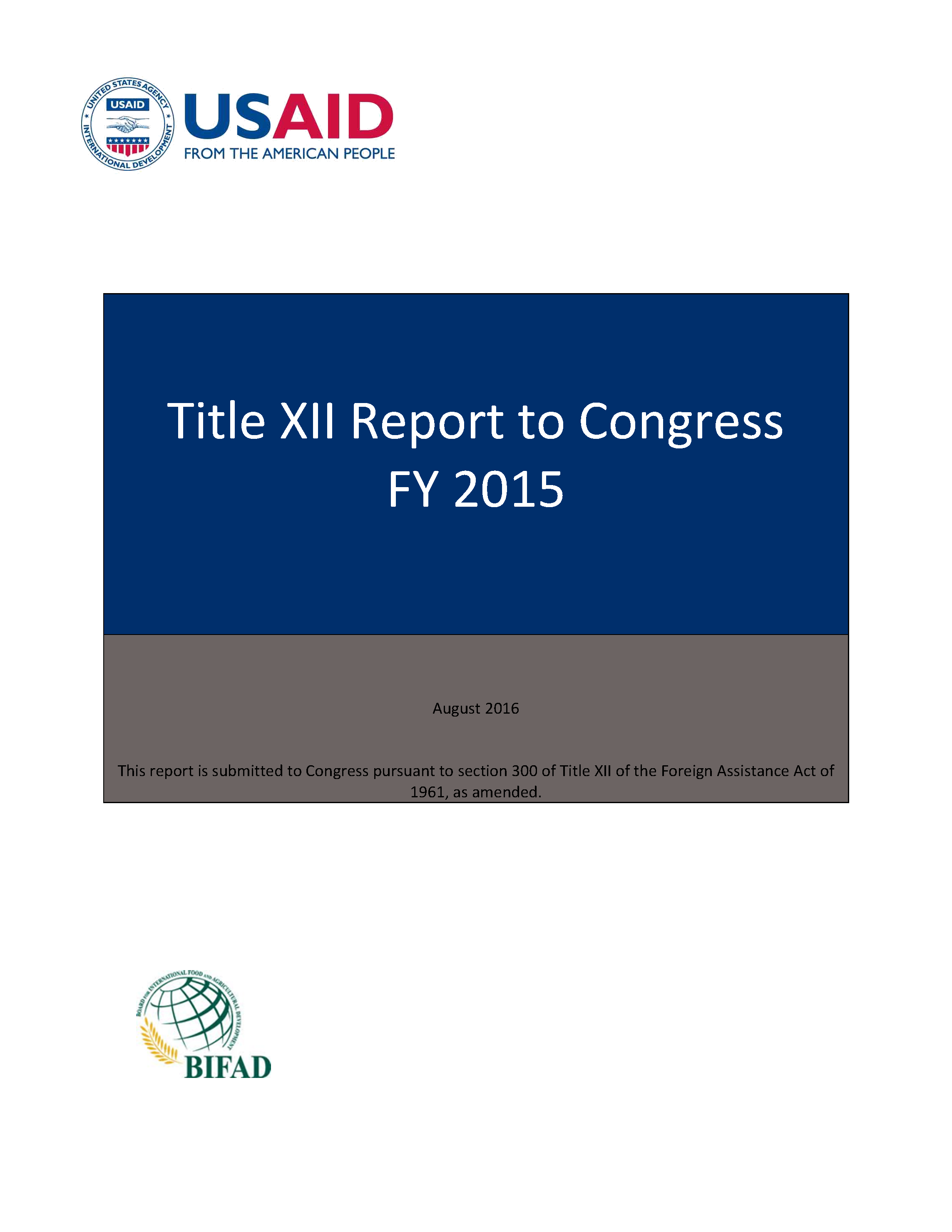 Title XII Report to Congress for FY 2015