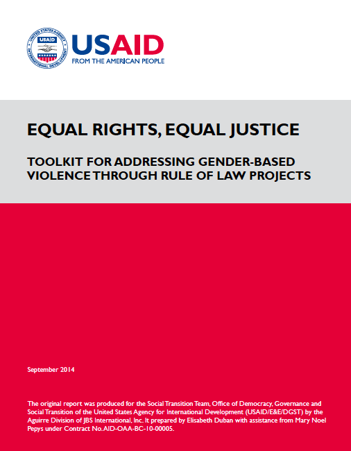 Download the Toolkit for Addressing Gender-Based Violence Through Rule of Law Projects
