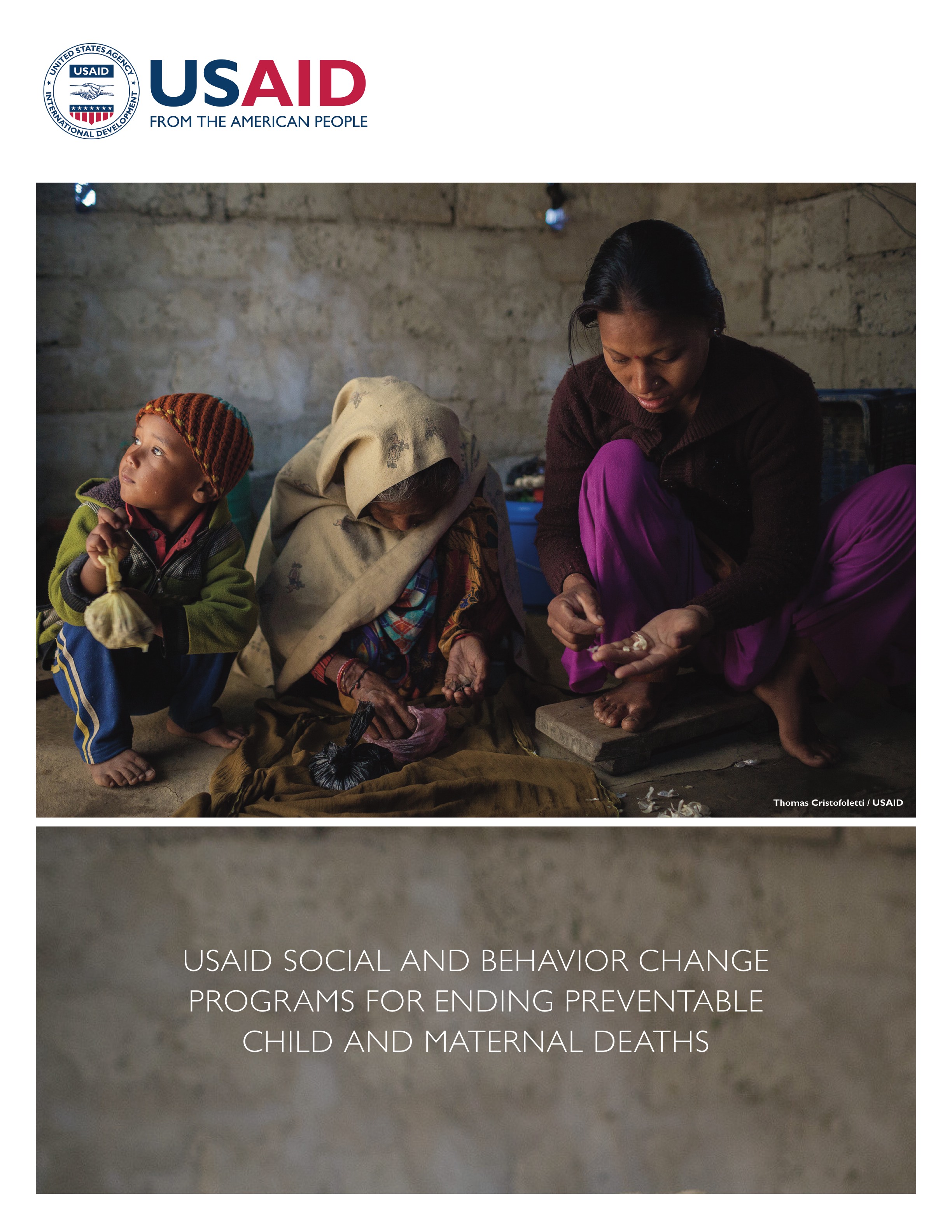 USAID Social and Behavior Change Programs for Ending Preventable and Child and Maternal Deaths