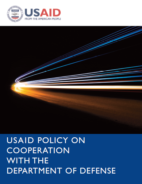 USAID Policy on Cooperation with the Department of Defense - click to view PDF