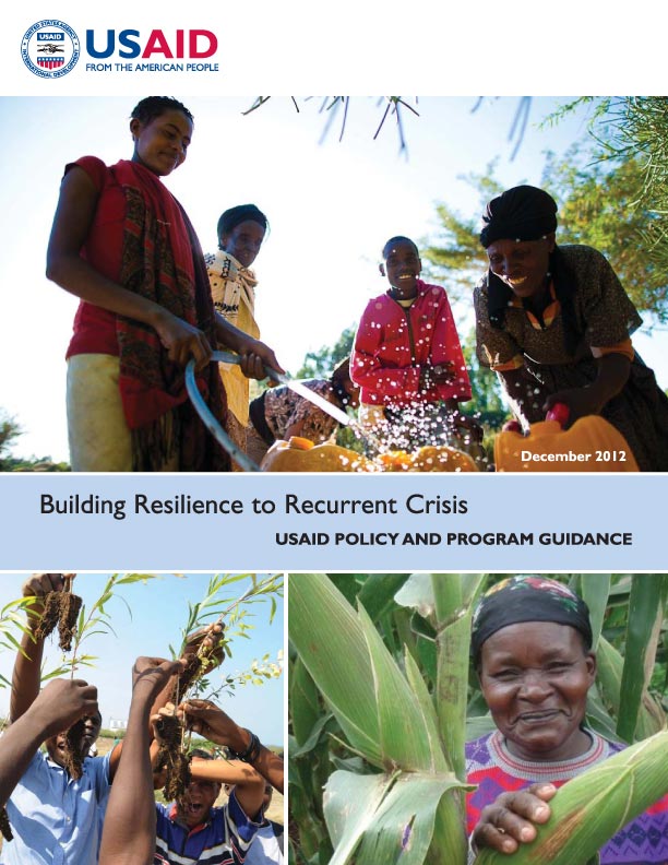 Building Resilience to Recurrent Crisis - USAID Policy and Program Guidance