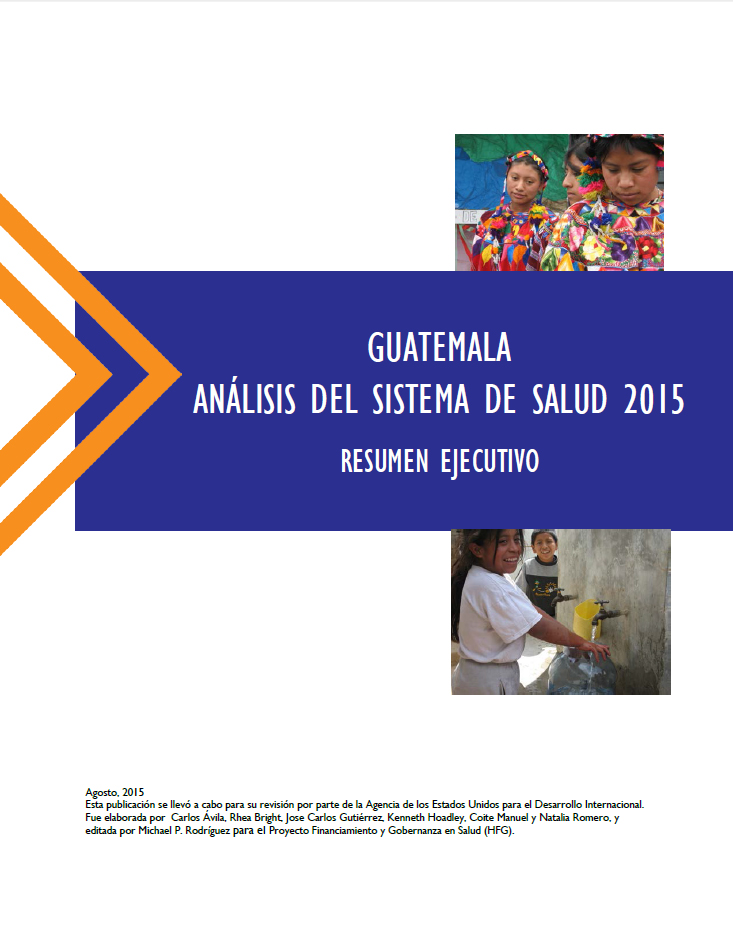 Guatemala Analisis del Sistema de Salud 2015 Resumen Ejecutivo