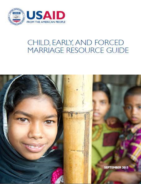 Child, Early, and Forced Marriage Resource Guide