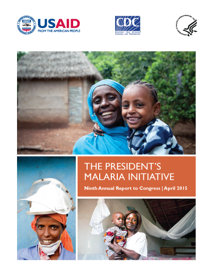 The President's Malaria Initiative Ninth Annual Report to Congress 
