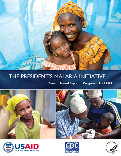 The President's Malaria Initiative Seventh Annual Report to Congress