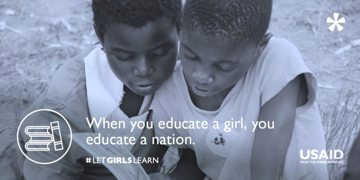 When you educate a girl, you educate a nation.