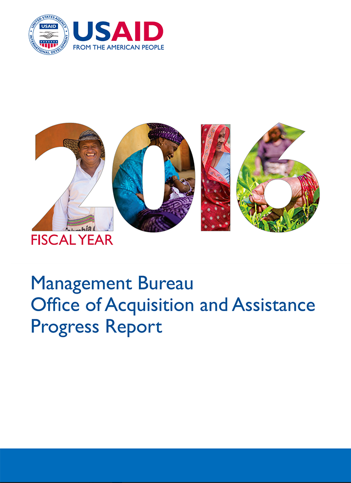 Fiscal Year 2016: Management Bureau Office of Acquisition and Assistance Progress Report