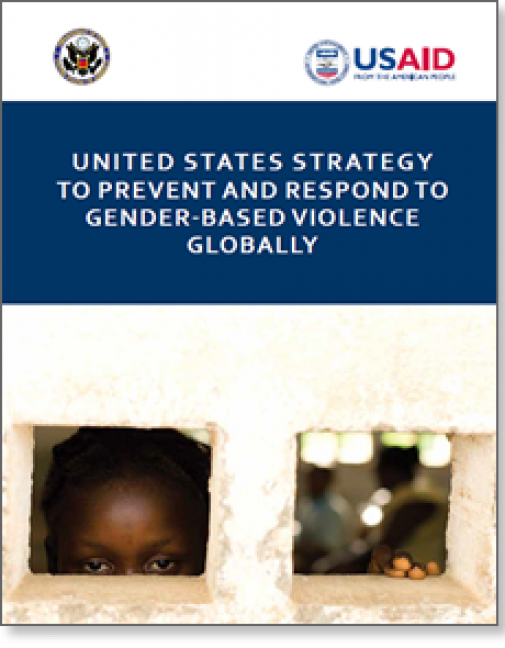 United States Strategy to Prevent and Respond to Gender-based Violence Globally