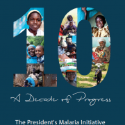 President's Malaria Initiative - A decade of progress